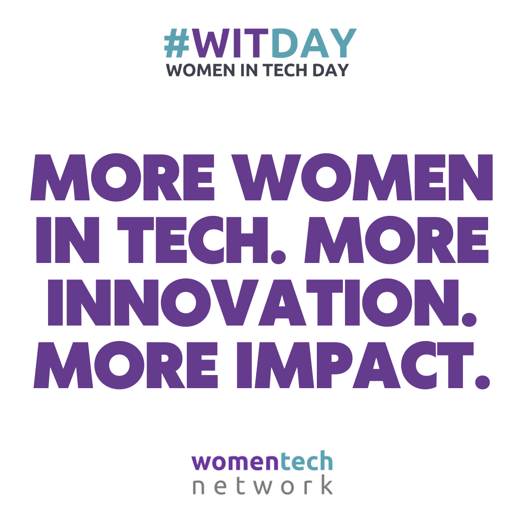 More Women In Tech. More Innovation. More Impact.